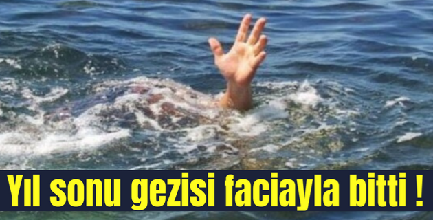 Yıl sonu gezisi faciayla bitti !