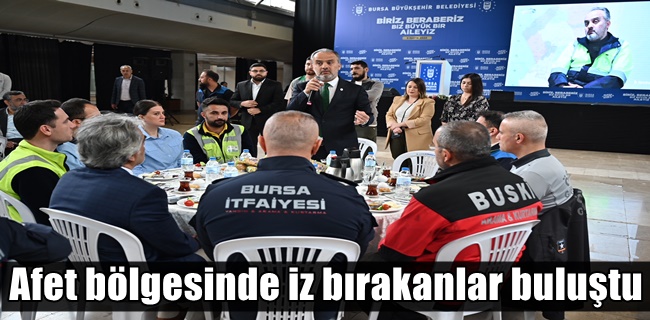 Afet bölgesinde iz bırakanlar buluştu