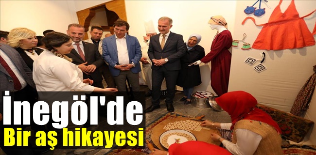 İnegöl’de Geçmiş İle Geleceği Buluşturan “Bir Aş Hikayesi” Başladı