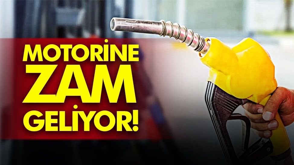 Motorine zam geliyor !
