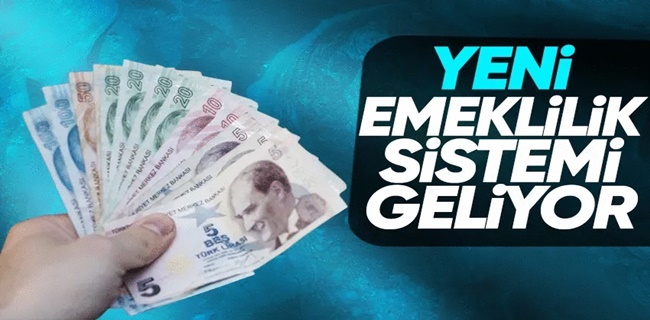 Yeni erken emeklilik sistemi geliyor!