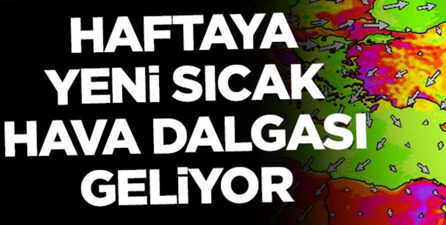 Aşırı sıcak hava etkisini sürdürecek !