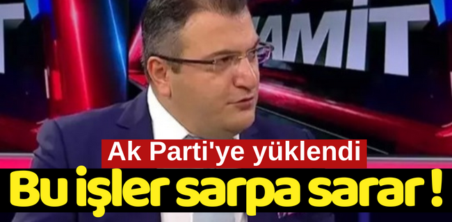 Cem Küçük hükümete yüklendi !