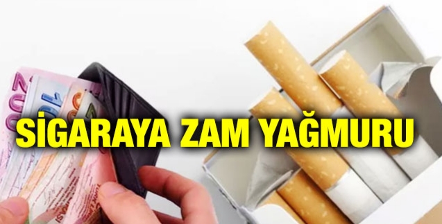 Sigaraya zam yağmuru !