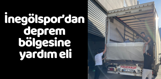 İnegölspor’dan deprem bölgesine yardım eli