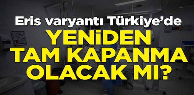 Eris varyantı Türkiye