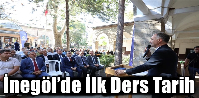 İnegöl’de İlk Ders Tarih