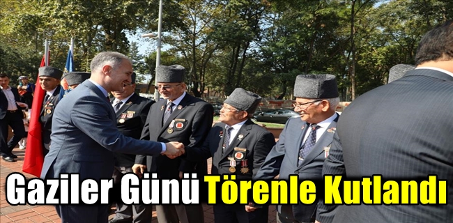 Gaziler Günü Törenle Kutlandı