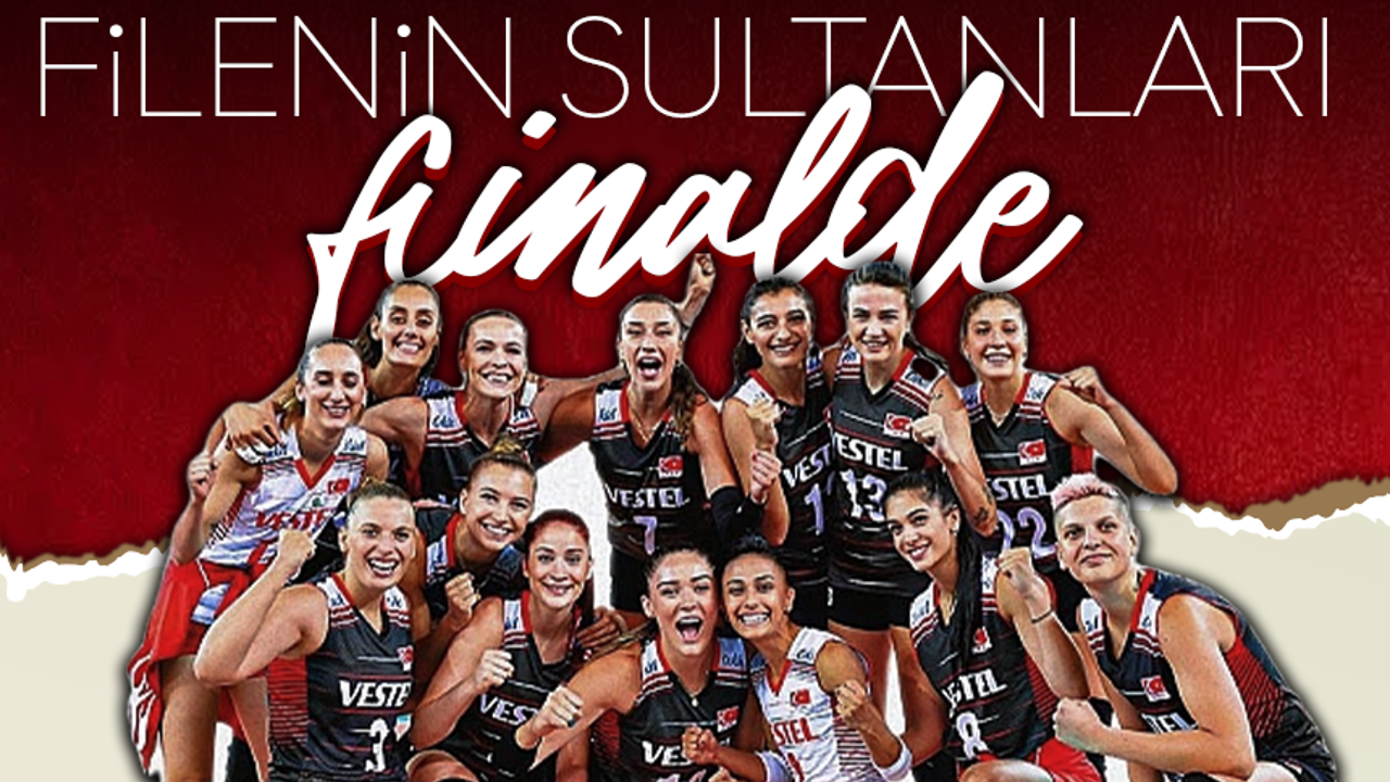 Filenin sultanları finalde !
