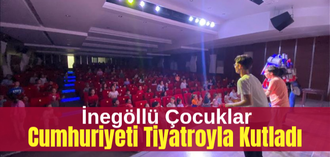 İnegöllü Çocuklar Cumhuriyeti Tiyatroyla Kutladı