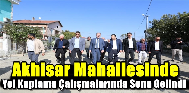 Akhisar Mahallesinde Yol Kaplama Çalışmalarında Sona Gelindi