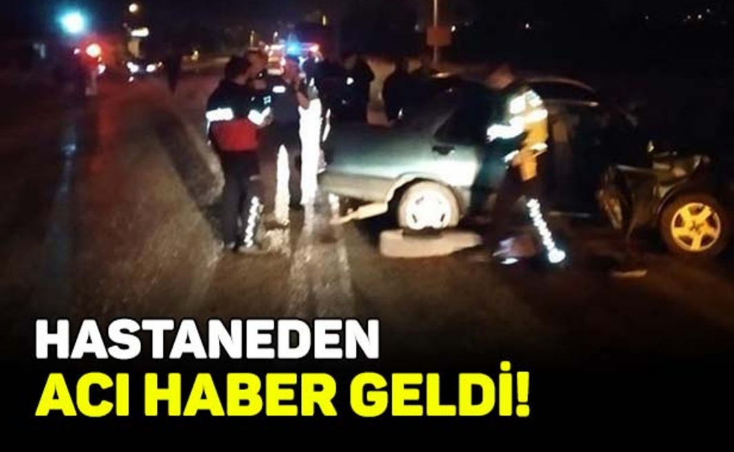 Acı haber hastaneden geldi !