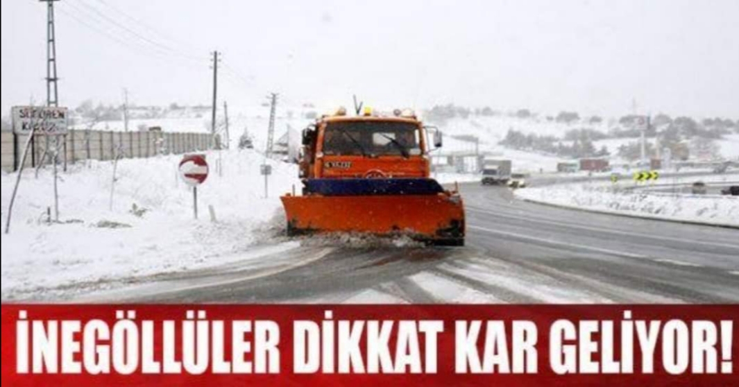 İnegöllüler dikkat kar geliyor !