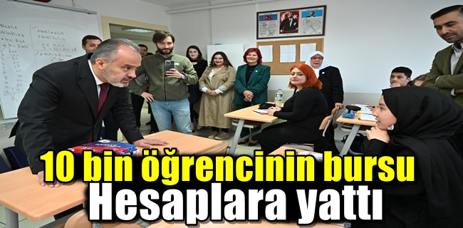 10 bin öğrencinin bursu hesaplara yattı