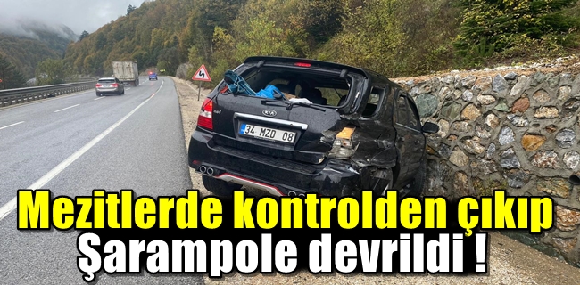 Kontrolden çıkıp şarampole devrildi !