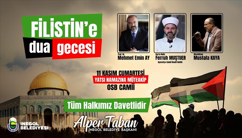 Filistin’e Dua Gecesi Düzenlenecek !