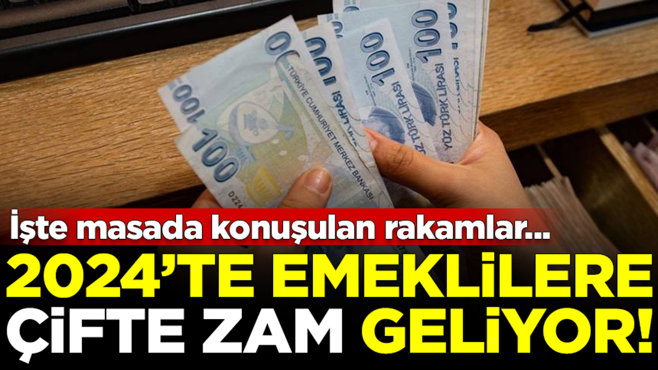 Emekliye çifte zam geliyor!