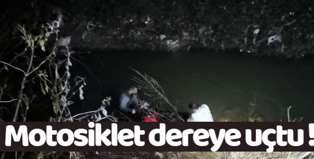 Dereye uçtular !