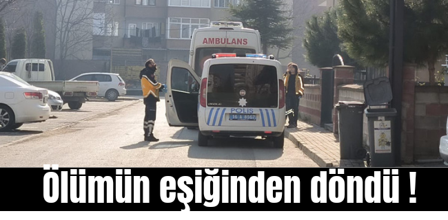 İlaç içip canına kıymak istedi