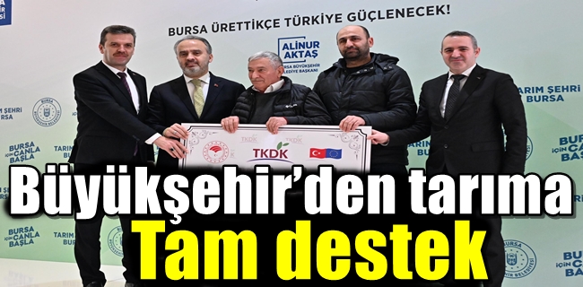 Büyükşehir’den tarıma tam destek