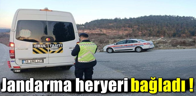 JANDARMADAN ARA TATİL DÖNÜŞÜ SIKI DENETİM