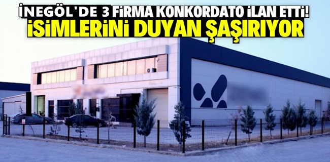 İnegöllü iki firma daha konkordato ilan etti !