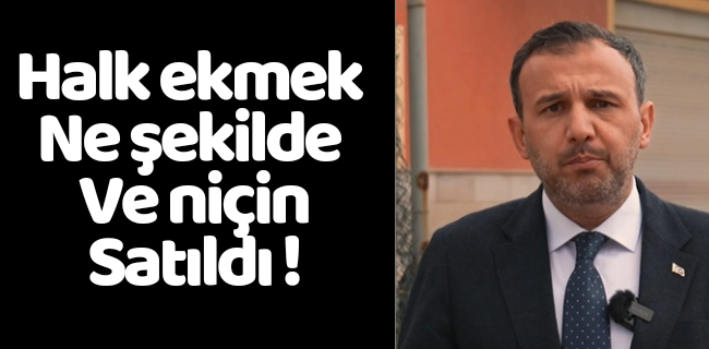 Halk ekmek ne şekilde ve niçin satıldı !