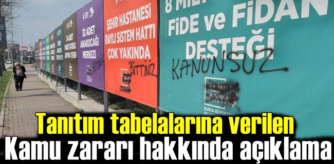 Tanıtım tabelalarına verilen kamu zararı hakkında açıklama